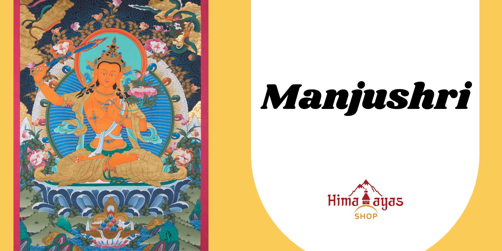 Manjushri - Himalayas Shop